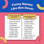 Funny Names Like Ben Dover